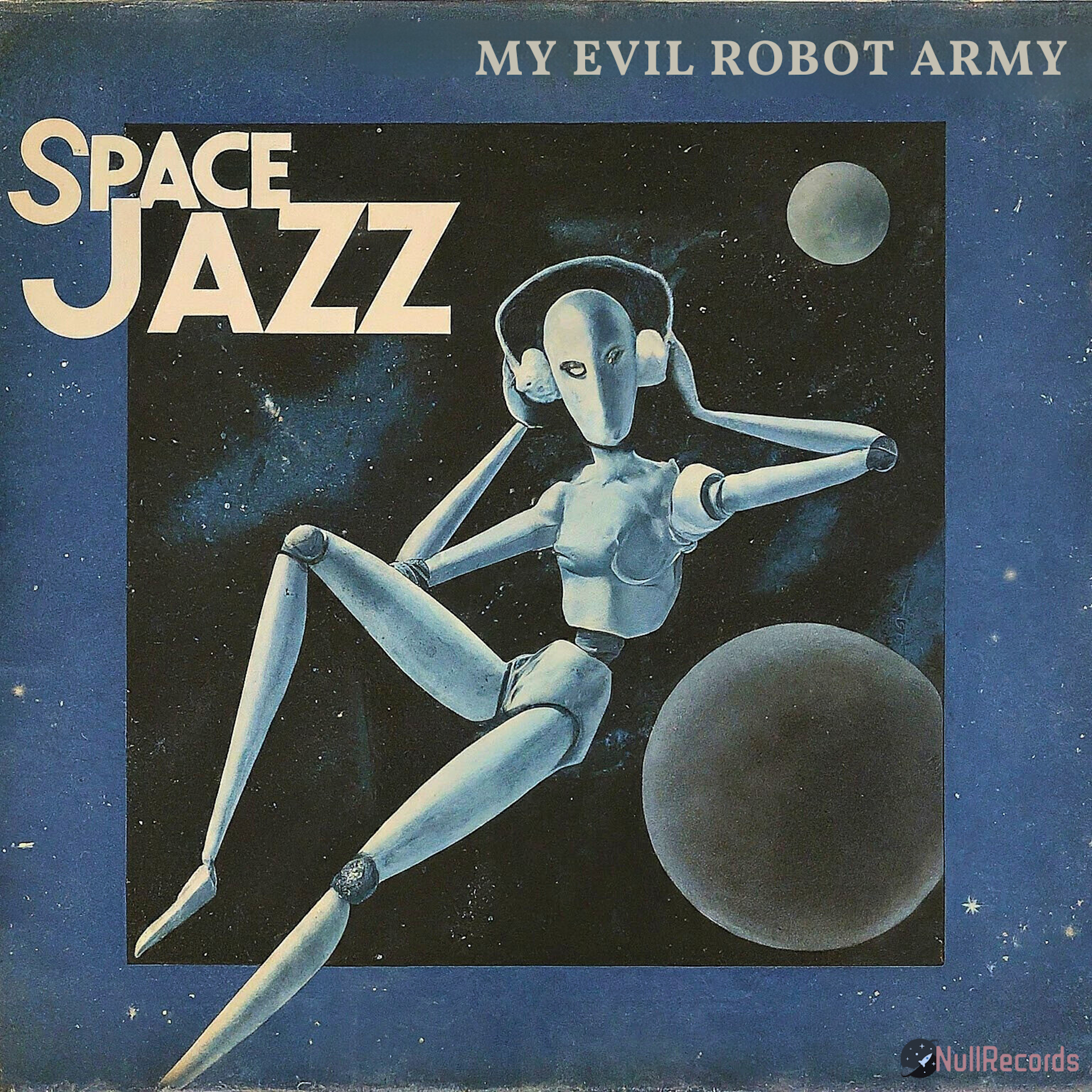 Null Records My Evil Robot Release